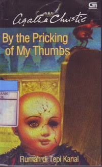 Image of By the pricking of my thumbs , Rumah di tepi kanal