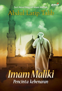 Image of Imam Maliki : Pencinta Kebenaran