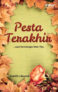 Image of Pesta Terakhir....saat pertolongan Alloh tiba
